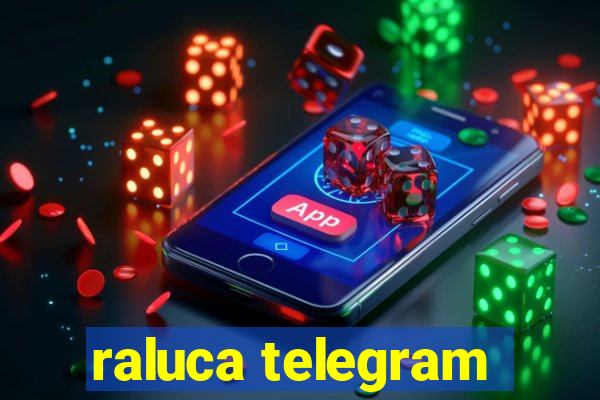 raluca telegram